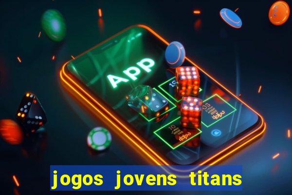 jogos jovens titans battle blitz